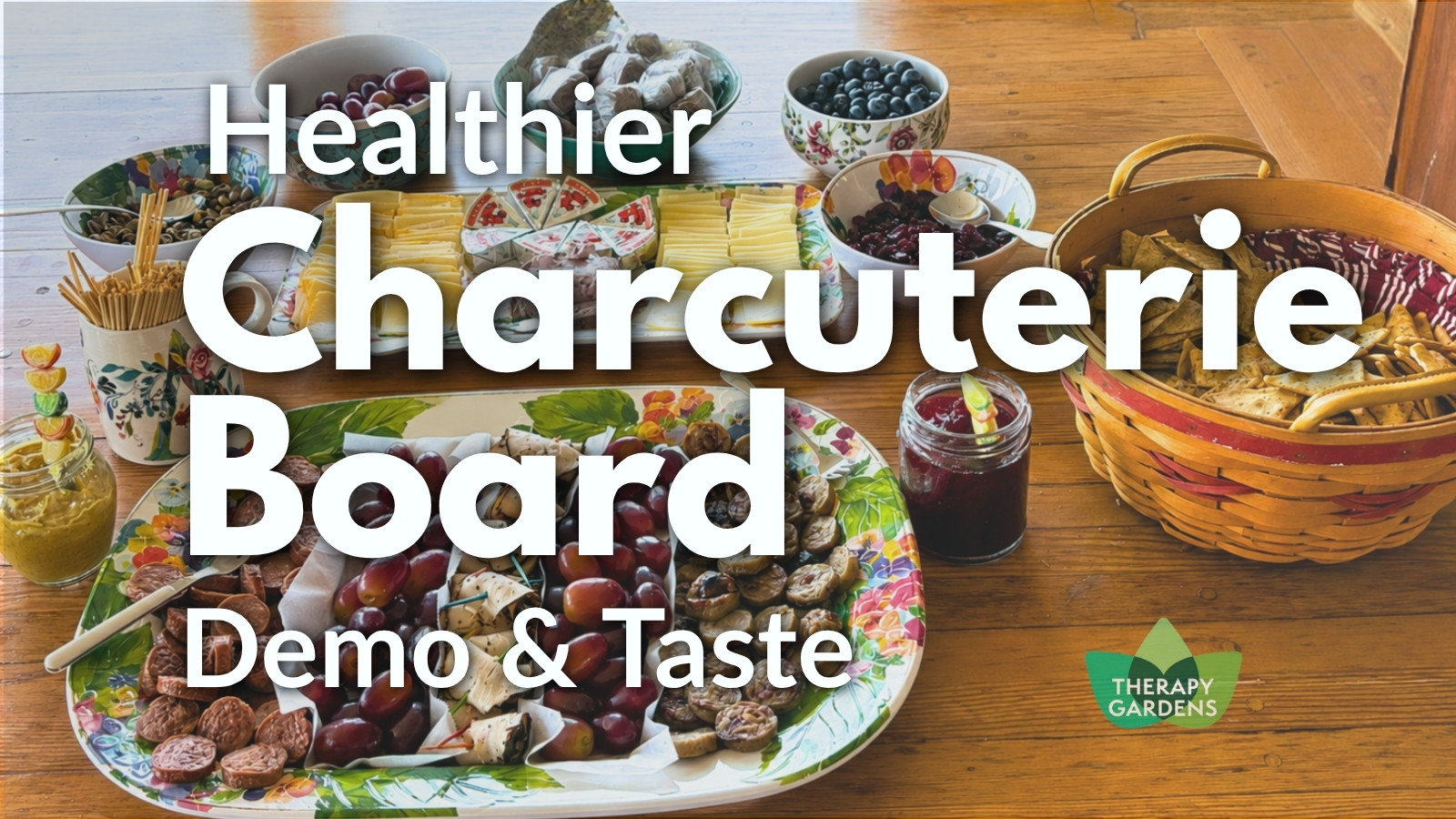 Healthier Charcuterie Board Demo program image